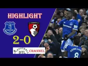 Everton vs Bournemouth 2-0 | All goals and highlights Premier league 13/01/2019